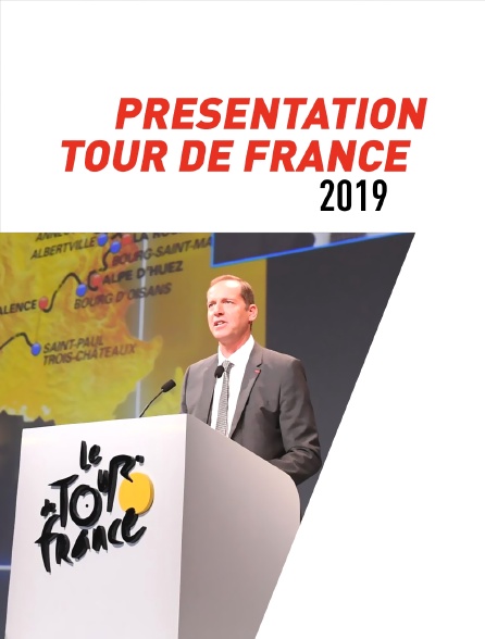 Présentation du Tour de France 2019