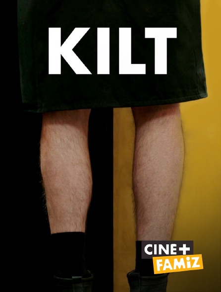 Ciné+ Famiz - Kilt
