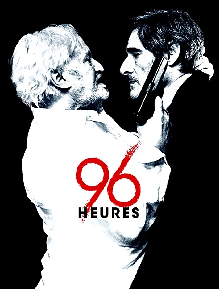 96 heures