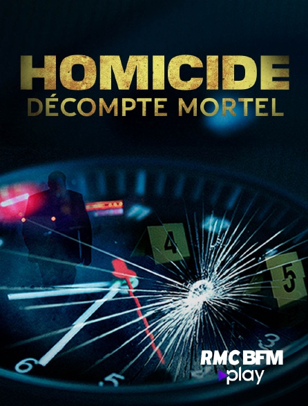 RMC BFM Play - Homicide : décompte mortel