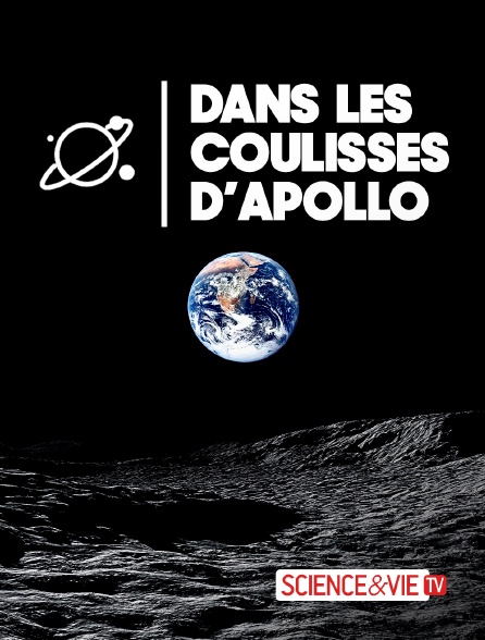Science et Vie TV - Dans les coulisses d'Apollo