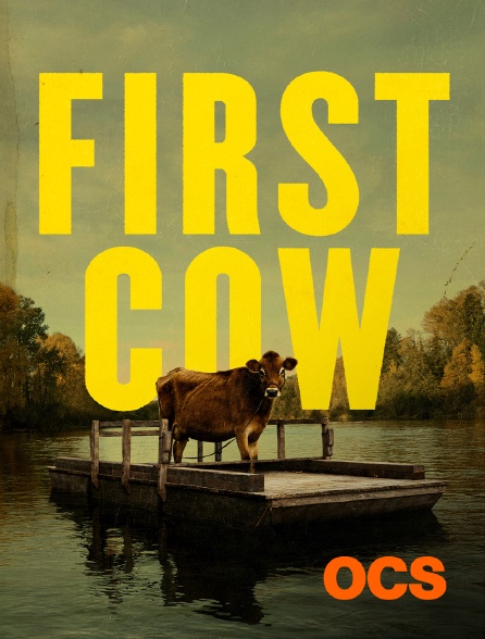 OCS - First Cow