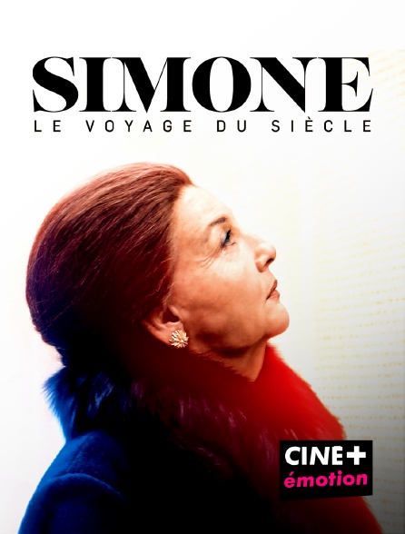 CINE+ Emotion - Simone, le voyage du siècle