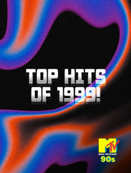 MTV 90' - Top Hits Of 1999!
