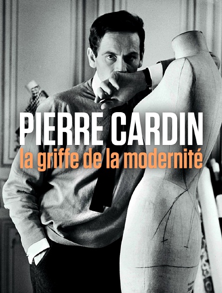 Pierre Cardin : La griffe de la modernité