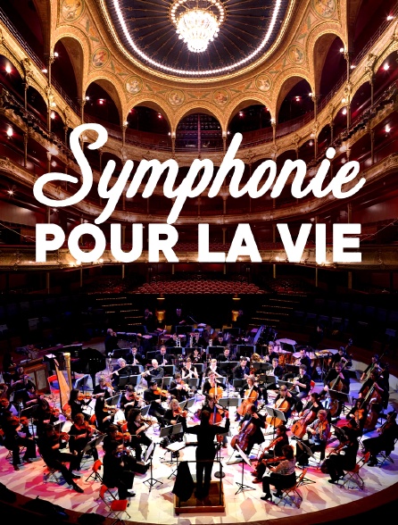 Symphonie pour la vie