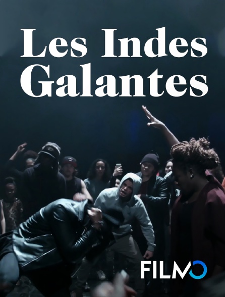 FilmoTV - Les indes galantes