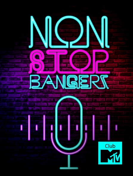 Club MTV - Non-Stop Bangerz!
