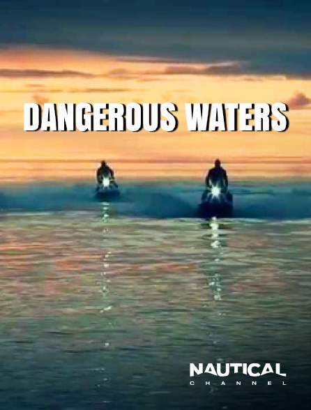 Nautical Channel - Pêche en eaux troubles *2012
