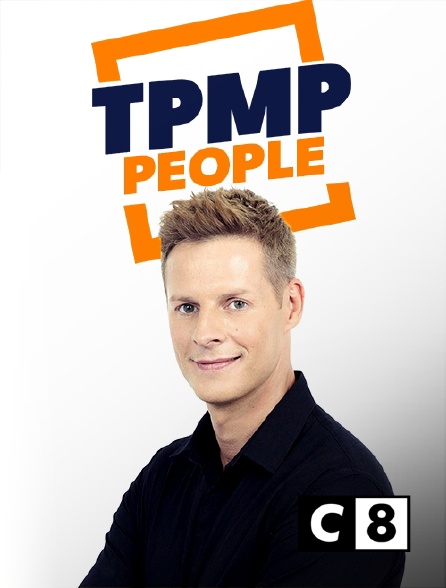 C8 - TPMP people