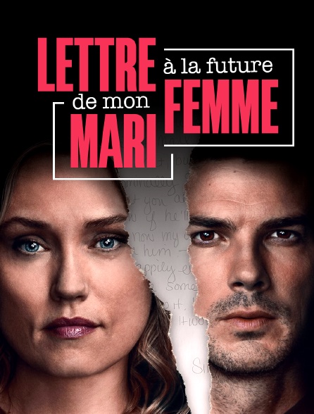 Lettre à la future femme de mon mari