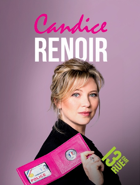 13EME RUE - Candice Renoir