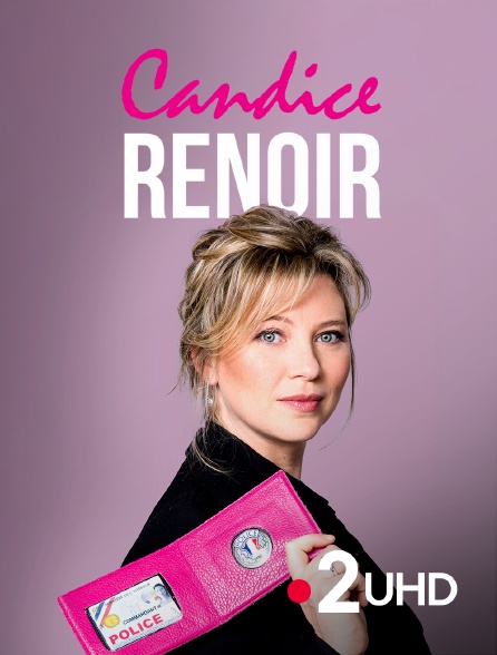 France 2 UHD - Candice Renoir