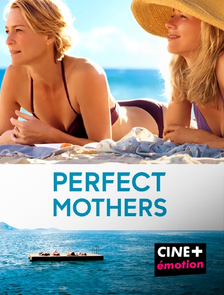 CINE+ Emotion - Perfect Mothers