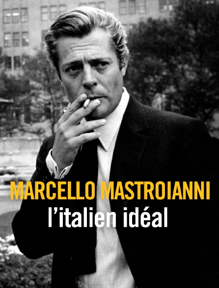 Marcello Mastroianni, l'italien idéal