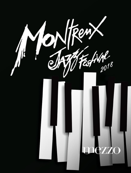 Mezzo - Montreux Jazz Festival 2018