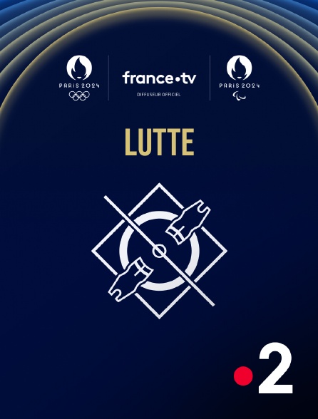 France 2 - Paris 2024 - Lutte