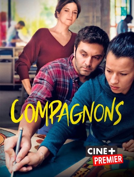 Ciné+ Premier - Compagnons