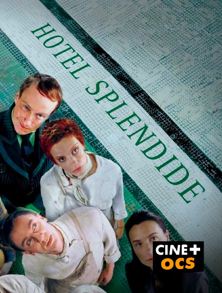 CINÉ Cinéma - Hotel Splendide