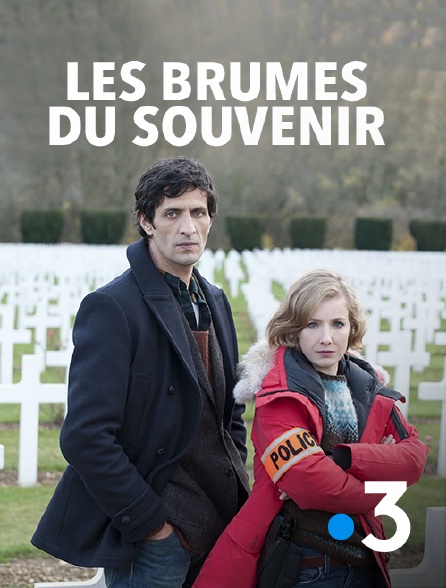France 3 - Les brumes du souvenir