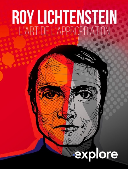 EXPLORE - Roy Lichtenstein et l’art de l’appropriation