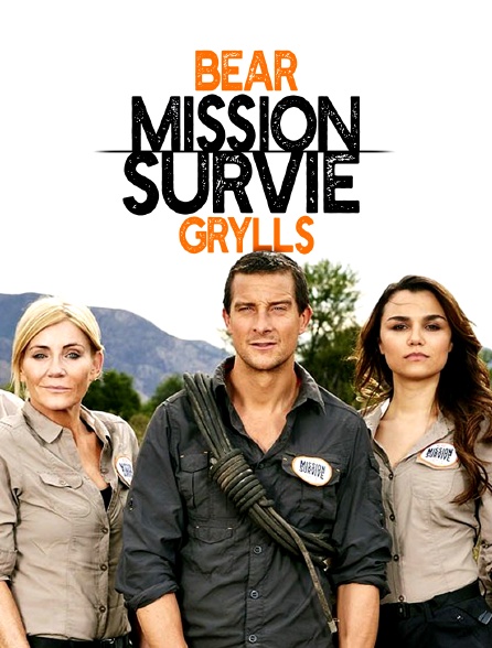 Bear Grylls : mission survie