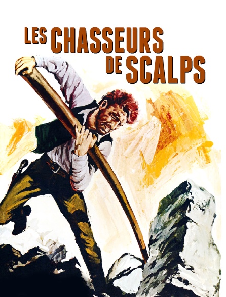 Les chasseurs de scalps