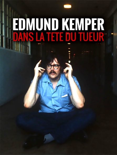 Edmund Kemper : dans la tête du tueur