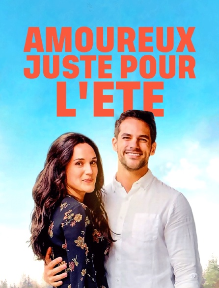 Amoureux juste pour l'été