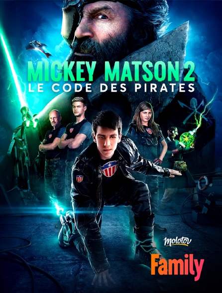 Molotov Channels Family - Mickey Matson 2 : le code des pirates