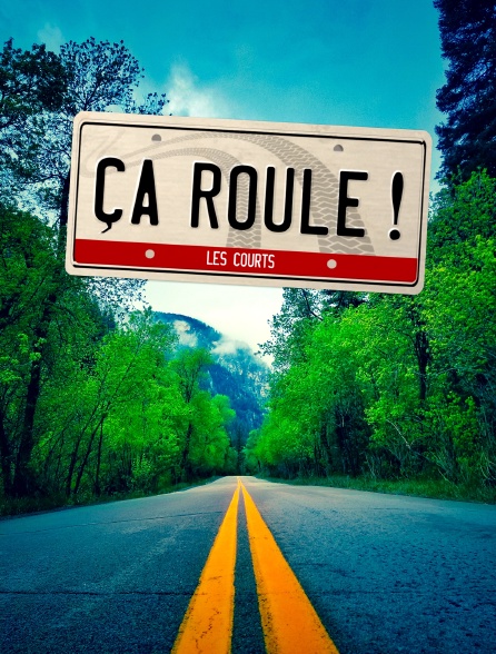 Ça roule ! Les courts