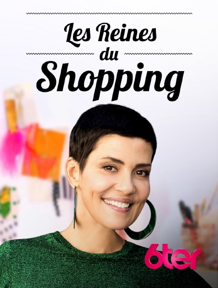 6ter - Les reines du shopping