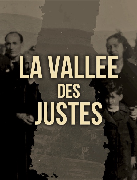 La vallée des Justes