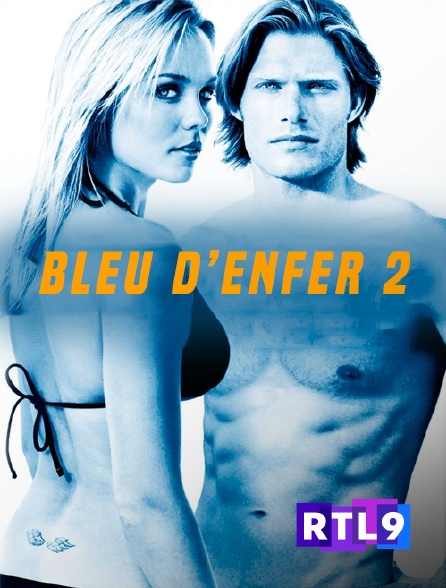 RTL 9 - Bleu d'enfer 2