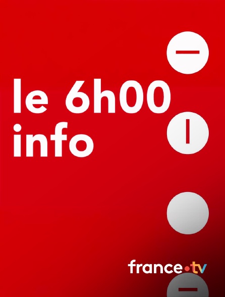 france.tv - Le 6h info