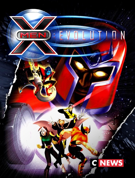 CNEWS - X-Men Evolution