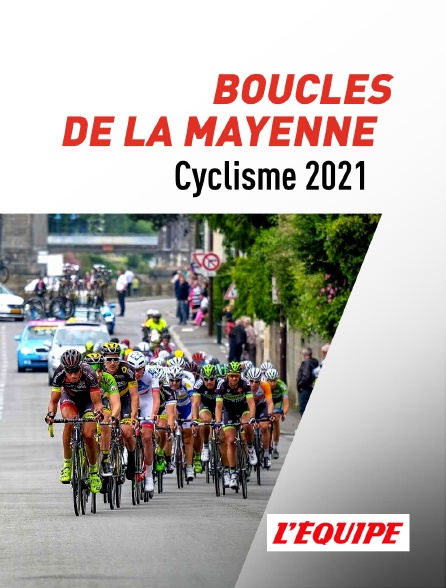 L'Equipe - Boucles de la Mayenne 2021