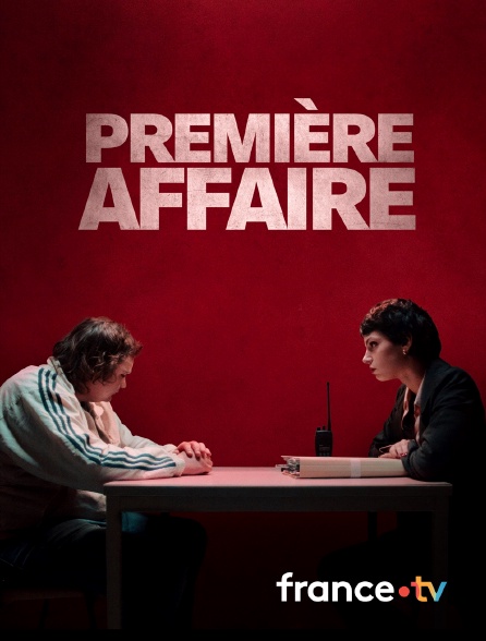 france.tv - Première affaire en replay