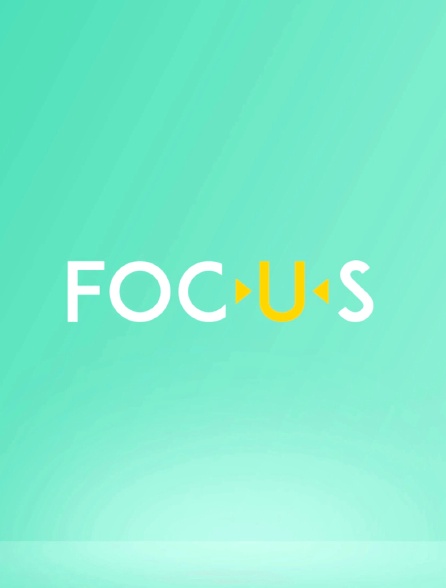 Focus