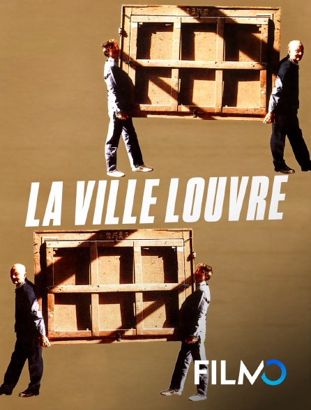 FilmoTV - La ville Louvre