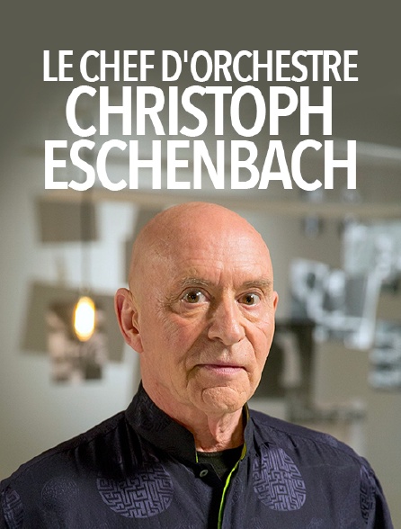 Le chef d'orchestre Christoph Eschenbach