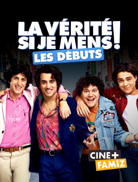 La Vérité Si Je Mens Les Débuts Streaming La vérité si je mens ! Les débuts en Streaming sur Ciné+ Famiz - Molotov.tv