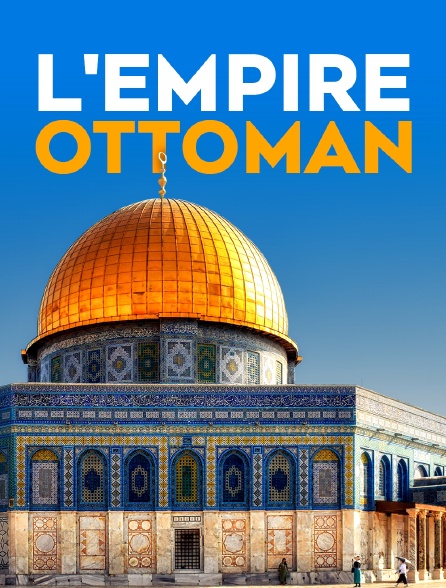 L'empire ottoman