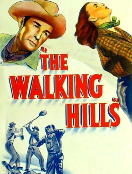 The Walking Hills