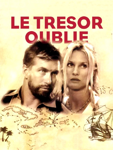 Le trésor oublié