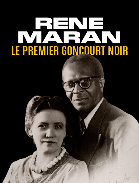 René Maran, le premier Goncourt noir