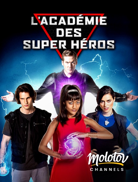 Molotov Channels - L'académie des super-héros