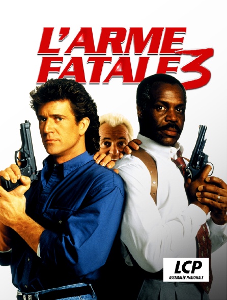 LCP 100% - L'arme fatale 3