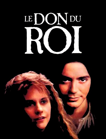 Le don du roi