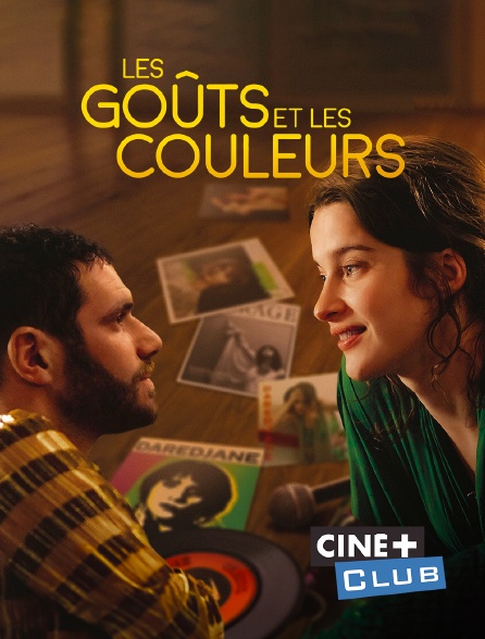 Ciné+ Club - Les goûts et les couleurs